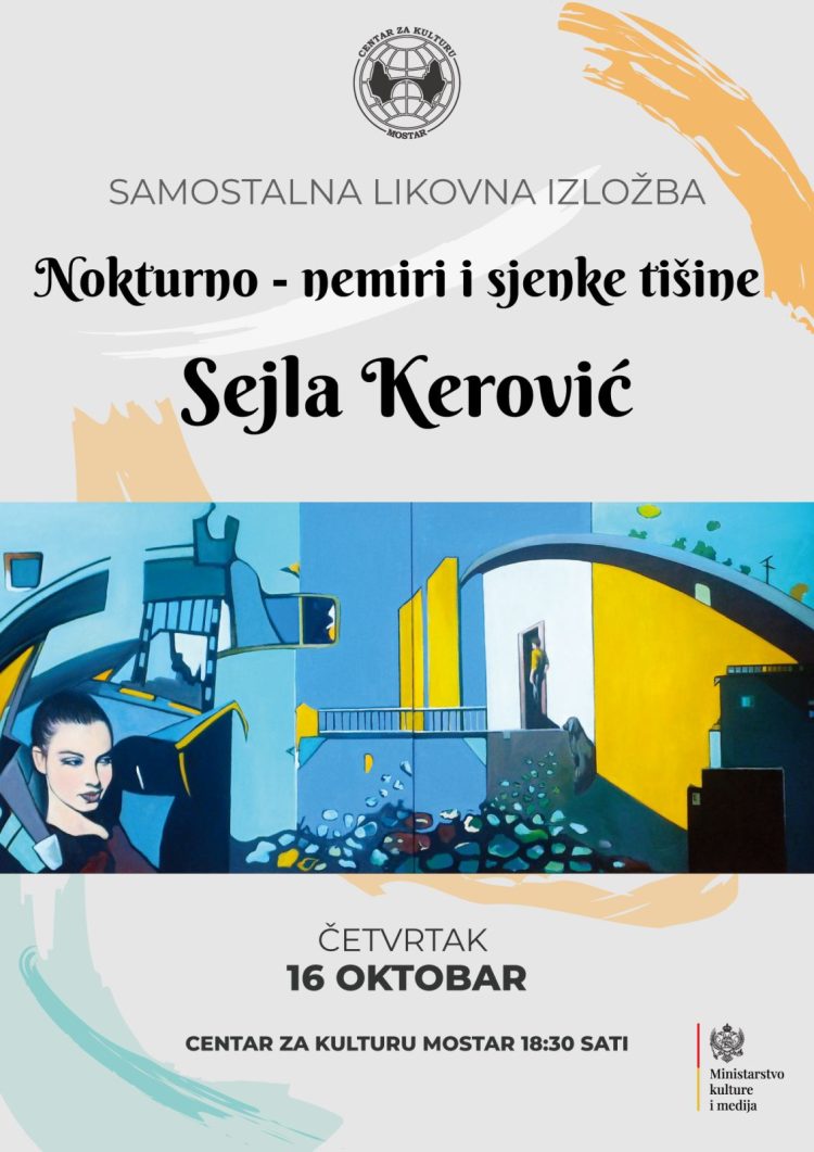 Mostar domaćin izložbe Sejle Kerović iz Crne Gore