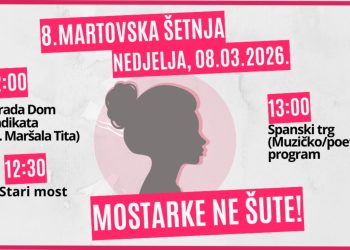 „Mostarke ne šute!“: U nedjelju protestna šetnja povodom 8. marta kroz centar Mostara