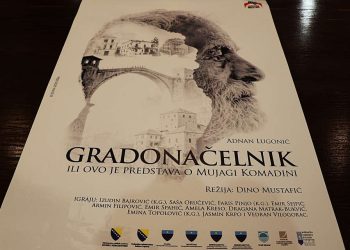 U Narodnom pozorištu Mostar večeras premijera predstave o Mujagi Komadini