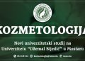 Kozmetologija na Univerzitetu “Džemal Bijedić” u Mostaru – novi studij za karijeru u jednoj od najbrže rastućih industrija